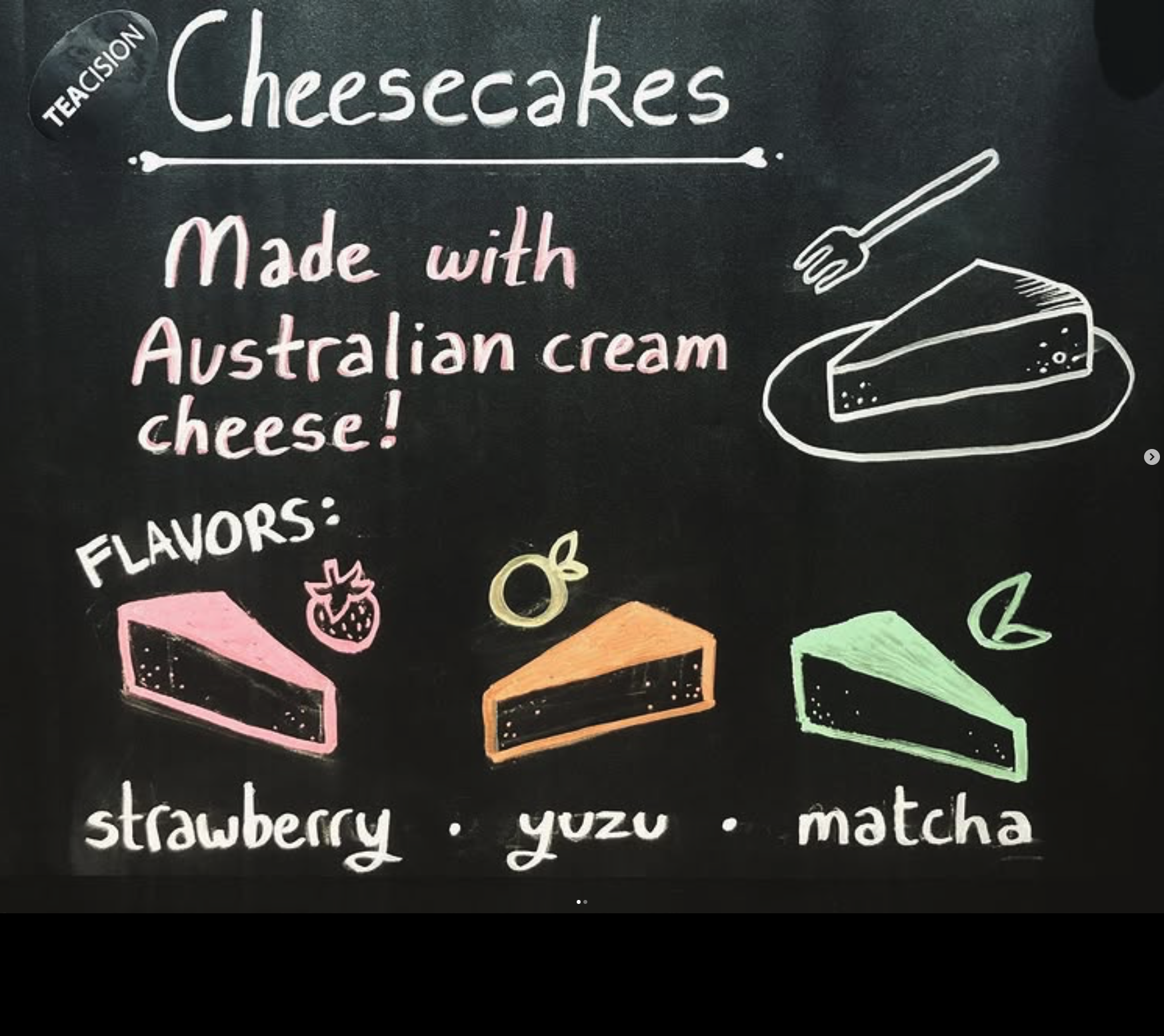 TEACISION chalkboard describing cheesecake flavors